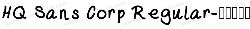 HQ Sans Corp Regular字体转换